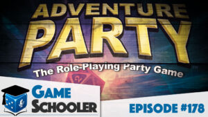 Episode 178 - Adventure Party
