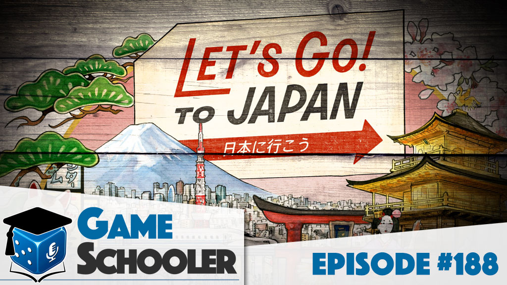 Episode 188 - Let's Go To Japan